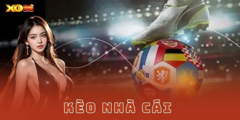 Kèo nhà cái Xo88: Cách đọc kèo chuẩn cho bet thủ